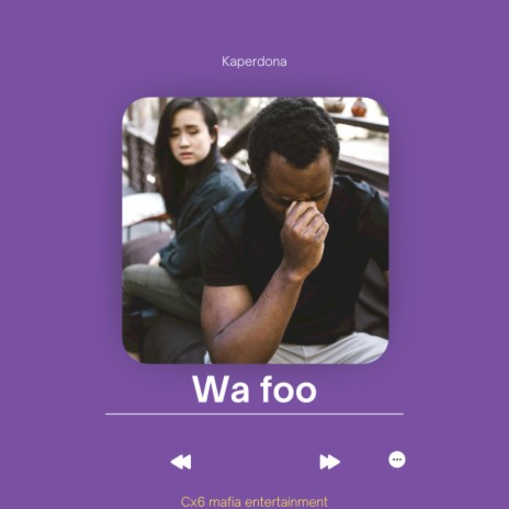 Wa foo | Boomplay Music