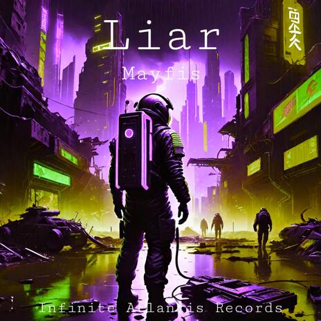 Liar | Boomplay Music