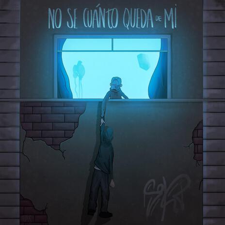 No sé cuánto queda de mi | Boomplay Music