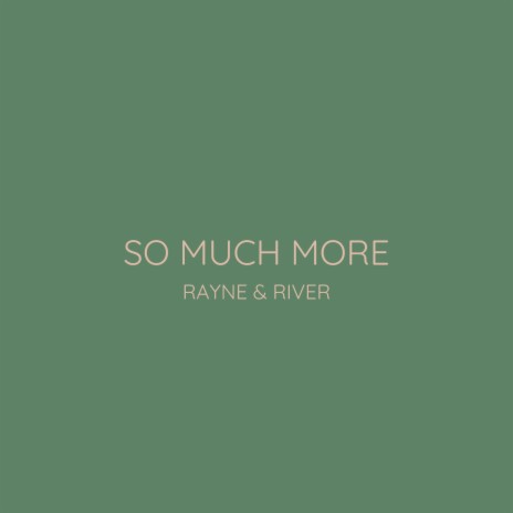 So Much More | Boomplay Music