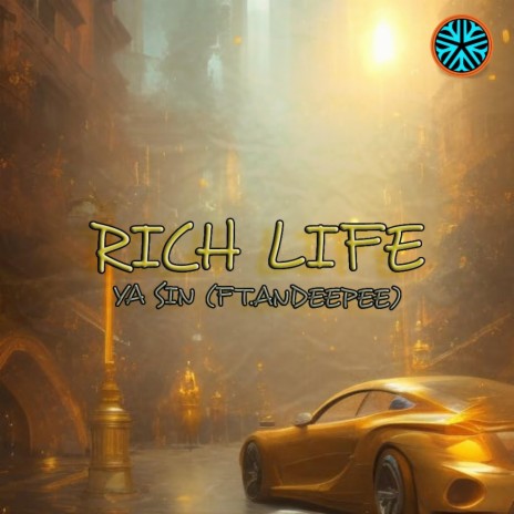 Rich Life ft. AnDeePee | Boomplay Music