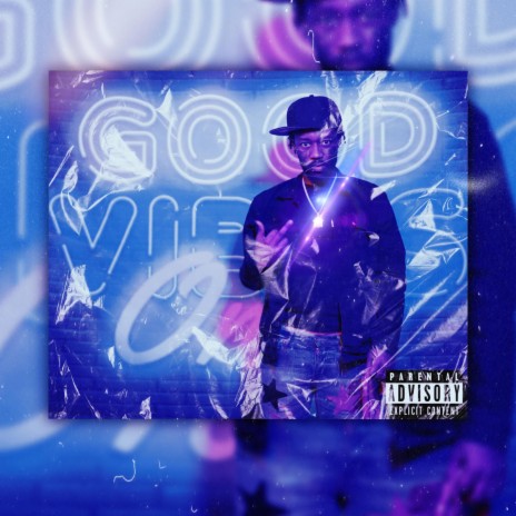Good Vibes Only Freestyle