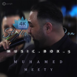 Muhamed Meety Music.Box.5