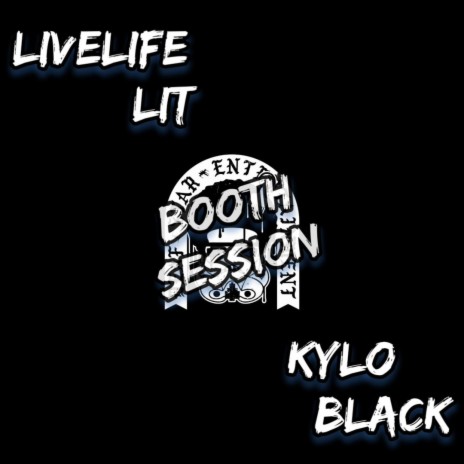 Booth Session ft. Kylo Black | Boomplay Music