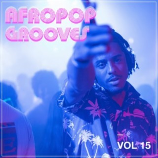 Afropop Grooves, Vol. 15