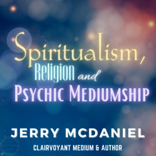 Exploring the Intersection of Spiritualism & Religion