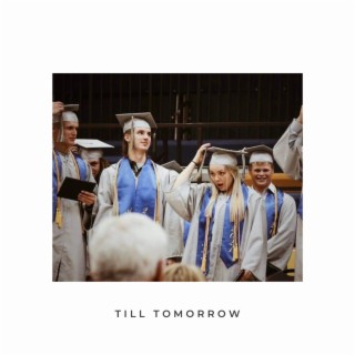 Till Tomorrow lyrics | Boomplay Music