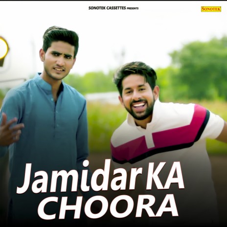 Jamidar Ka Chhora | Boomplay Music