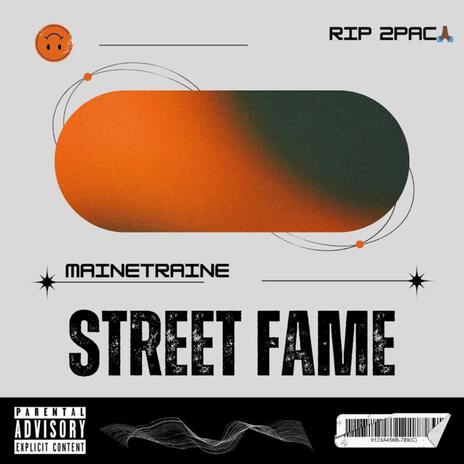 Street Fame | Boomplay Music