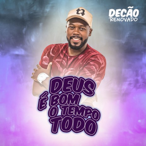 Deus É Bom o Tempo Todo | Boomplay Music