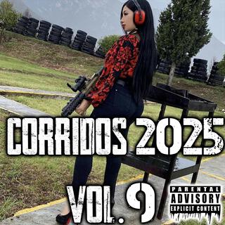 Corridos 2025 Vol9