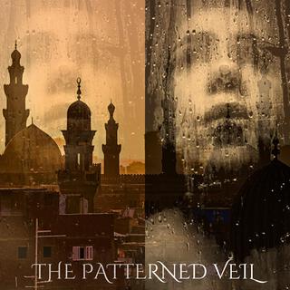 The Patterned Veil lyrics | Boomplay Music