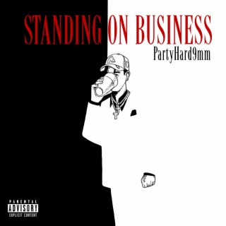Standing On Business
