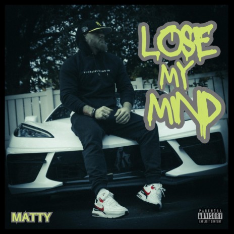 Lose My Mind | Boomplay Music