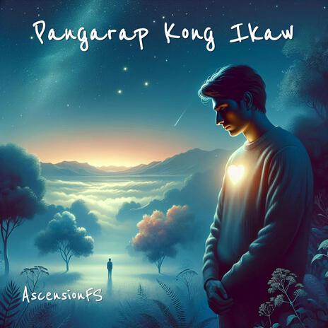 Pangarap Kong Ikaw | Boomplay Music