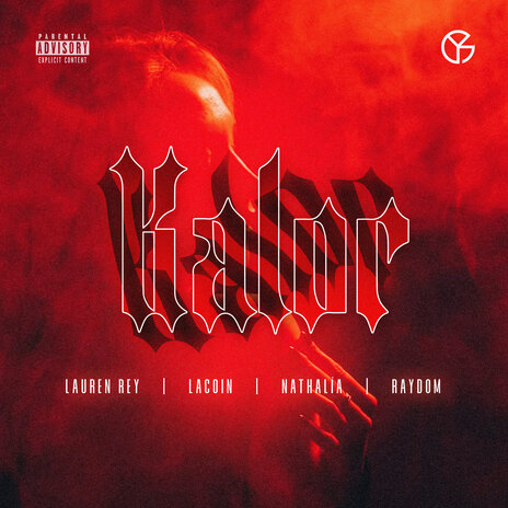 Kalor ft. Lacoin, Nathalía & Raydom | Boomplay Music