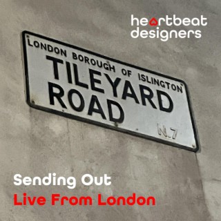 Sending Out (Live from London) lyrics | Boomplay Music