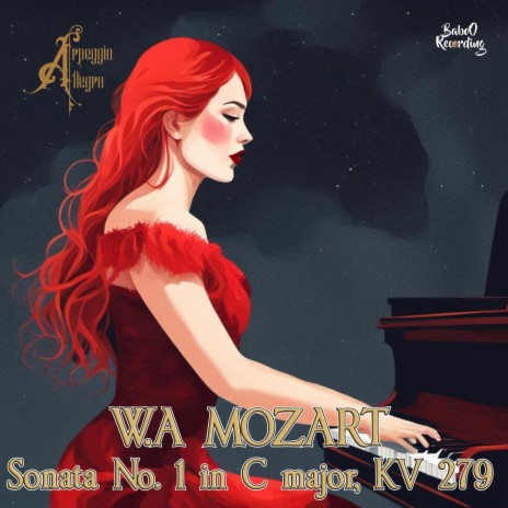 Sonata No. 1 In C Major, KV 279 | Boomplay Music