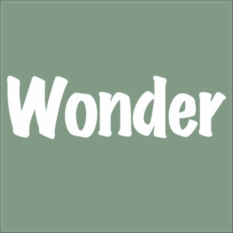 Wonder | Boomplay Music