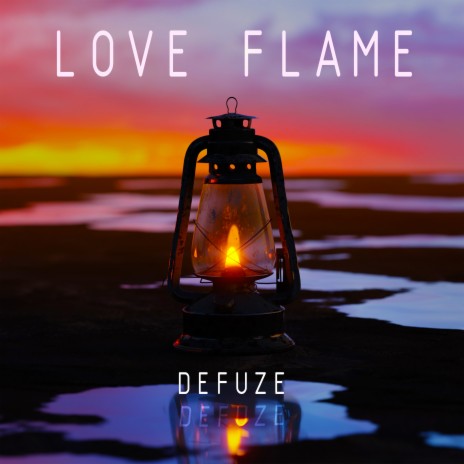 Love Flame | Boomplay Music