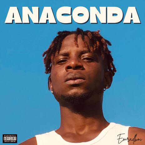 ANACONDA | Boomplay Music