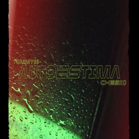 AUTOESTIMA ft. TOMMY99_ | Boomplay Music