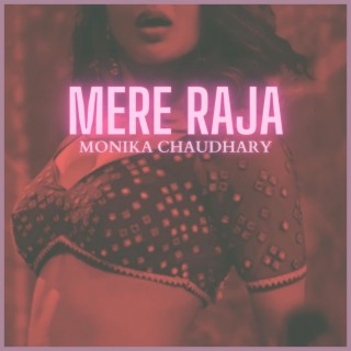 Mere Raja