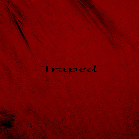 Traped