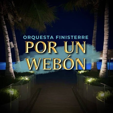 Por un webon | Boomplay Music