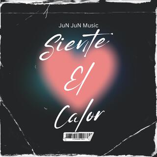 Siente El Calor (Radio Edit)