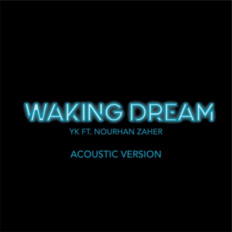 Waking Dream (Acoustic Version) | Boomplay Music
