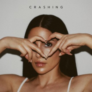Crashing lyrics | Boomplay Music
