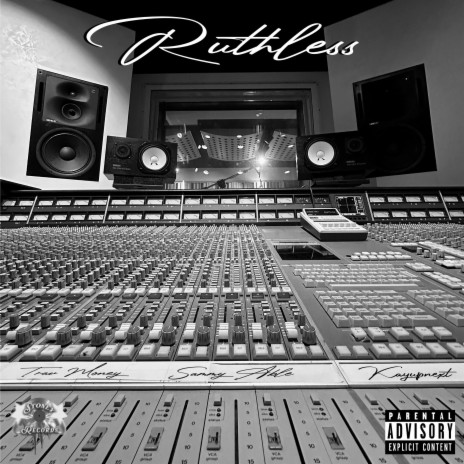 Ruthless ft. Trav Money & KayUpNext | Boomplay Music