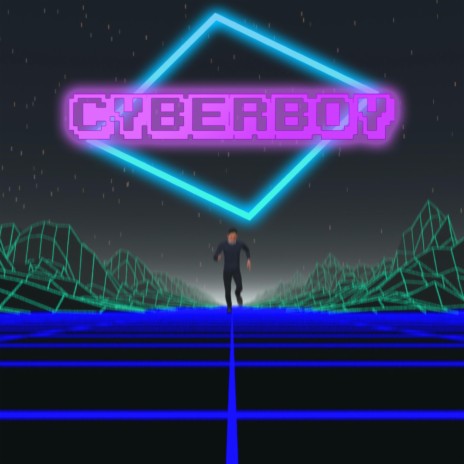 CyberBoy | Boomplay Music