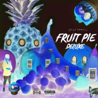 Fruit Pie : Deluxe