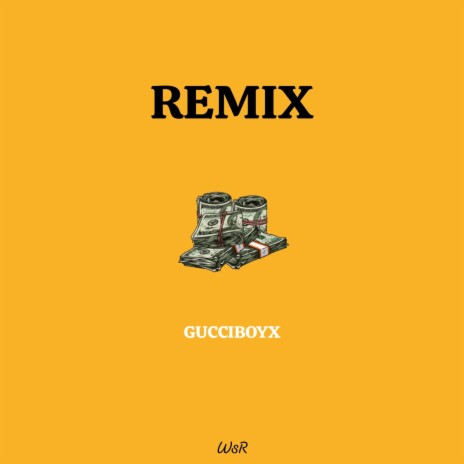 Cash (Gbx Flow) (Remix) ft. GucciBoyX | Boomplay Music