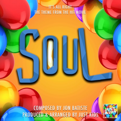 It's All Right (From Soul) | Boomplay Music