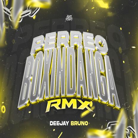 Perreo Boxindanga RMX | Boomplay Music