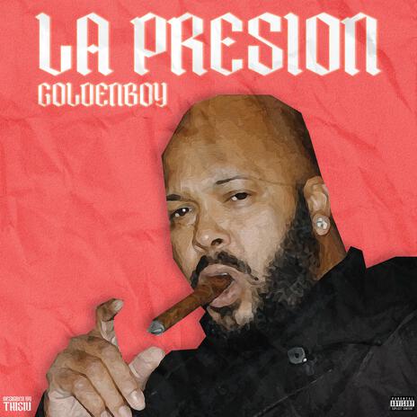 La Presión | Boomplay Music