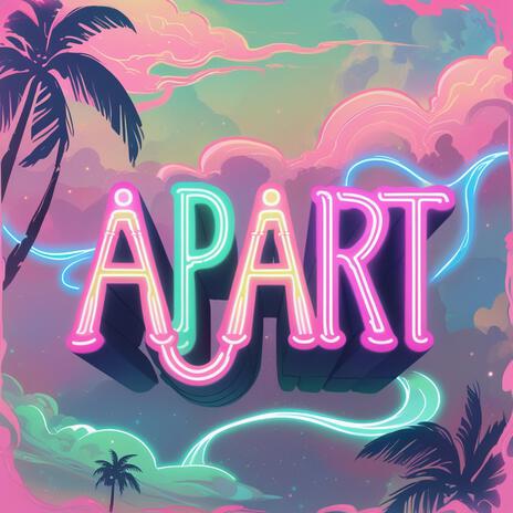 Apart | Boomplay Music