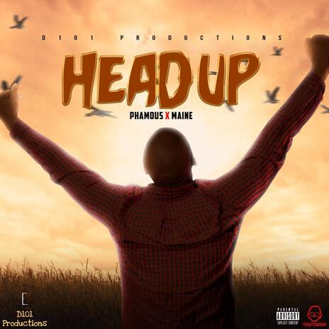 Head UP ft. Snappin_Maine | Boomplay Music