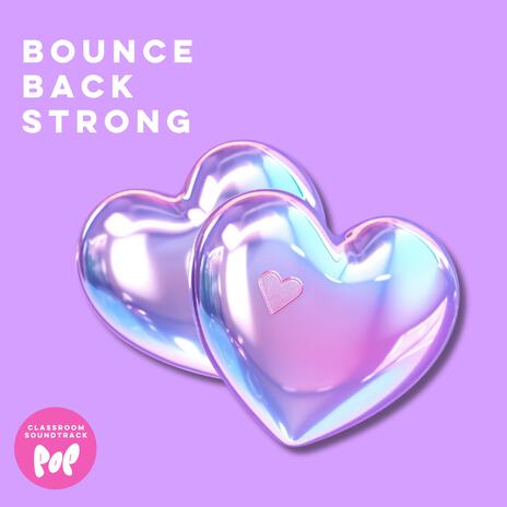 Bounce Back Strong | Boomplay Music