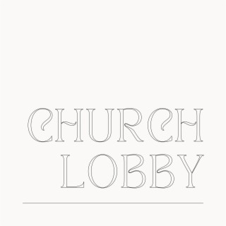 Church Lobby