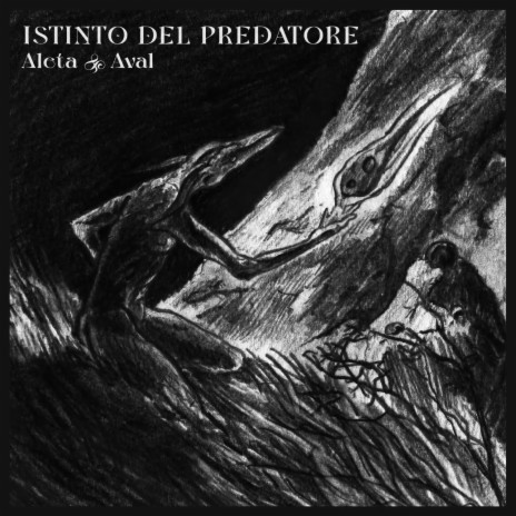 Istinto Del Predatore ft. AVAL | Boomplay Music