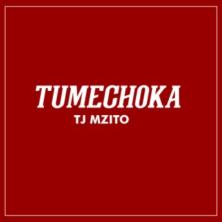 Tumechoka