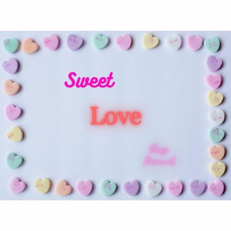 Sweet Love | Boomplay Music