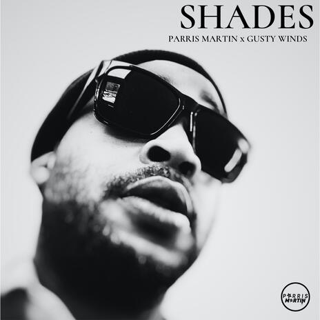 Shades | Boomplay Music