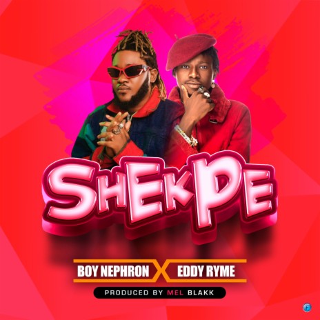 Shekpe ft. Eddy Ryme | Boomplay Music