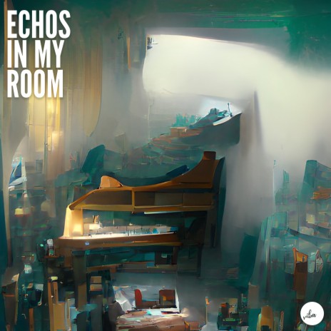 Echos in My Room ft. Novvel | Boomplay Music