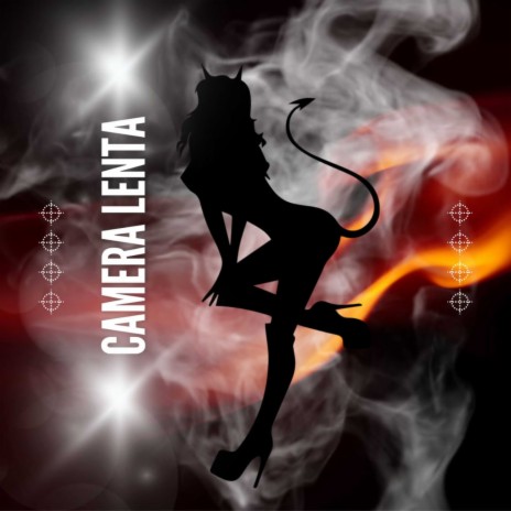 Câmera Lenta ft. Flame Mistery | Boomplay Music